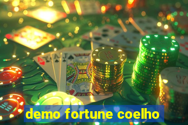 demo fortune coelho